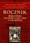 Rocznik Biblioteki Naukowej PAU i PAN, tom 62 (2017)