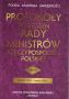 Protokoły Posiedzeń Rady Ministrów Rzeczypospolitej Polskiej t. VIII (grudzień 1944 - sierpień 1945) Protokoły Posiedzeń Rady Ministrów Rzeczypospolitej Polskiej t. VIII (grudzień 1944 - sierpień 1945)