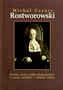 Micha Cezary Rostworowski. Prawnik, uczony i sdzia midzynarodowy...