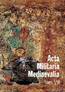 Acta Militaria Mediaevalia, tom VII (Komisja Prehistorii Karpat PAU i Muzeum Historyczne w Sanoku)