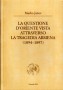 La questione d’oriente vista attraverso la tragedia Armena. Kwestia wschodnia w wietle Ormian