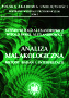 Analiza malakologiczna. Metody badań i interpretacji Analiza malakologiczna. Metody badań i interpretacji
