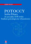 Potoccy herbu Pilawa do początku XVII wieku. Studium genealogiczno-własnościowe Potoccy herbu Pilawa do początku XVII wieku. Studium genealogiczno-własnościowe