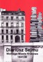 Diariusz Sejmu Wolnego Miasta Krakowa albo Rzeczypospolitej Krakowskiej 1837/38