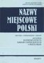 Nazwy miejscowe Polski (S-Si) tom 13. Historia, pochodzenie, zmiany ~~WYCZERPANE~~